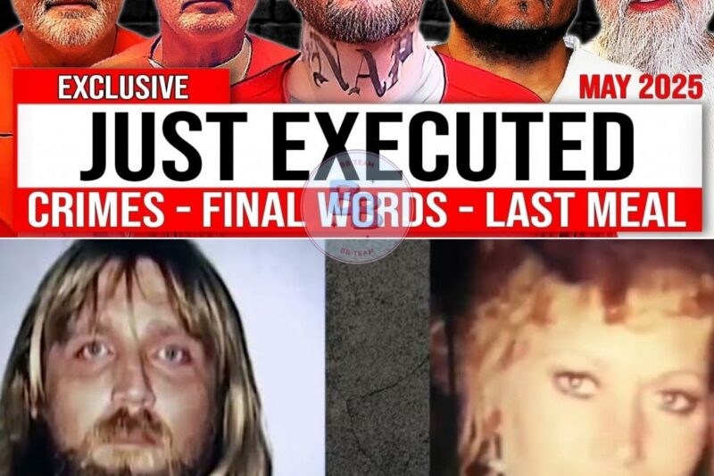 All PRISONERS EXECUTED in May 2025 (US): Last Meals & Words & Crimes