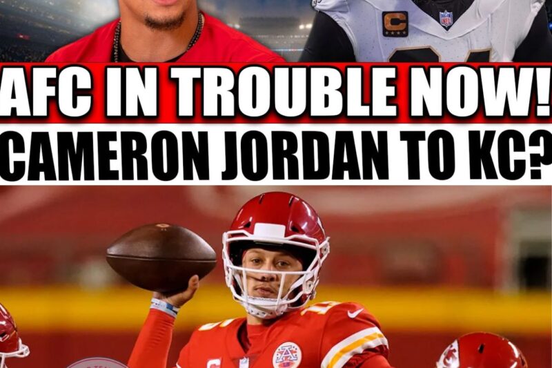 Bombshell NFL Rumor: How Cameron Jordan Joining the Kansas City Chiefs Could Form a Terrifying Defensive Juggernaut in the AFC